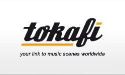 Tokafi - your link to music scenes worldwide
